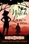 [Wavily Witches 03] • Witch Law to Break (Wavily Witches Book 3)